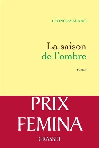 Livrenpoche : La saison de l'ombre - Leonora Miano - Livre