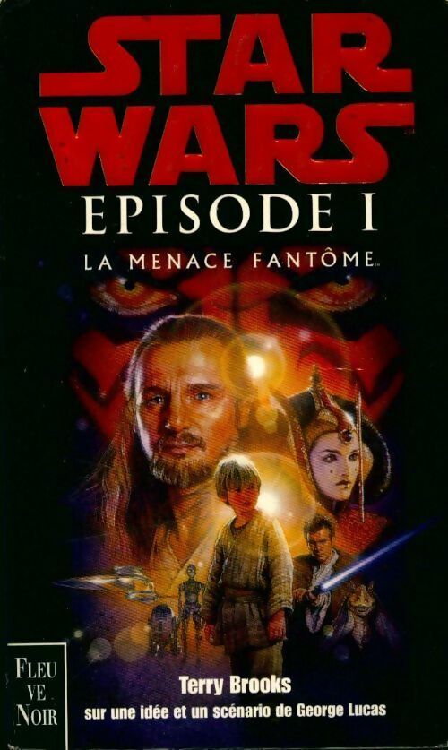 Livrenpoche : Episode I : La menace fantôme - Terry Brooks - Livre