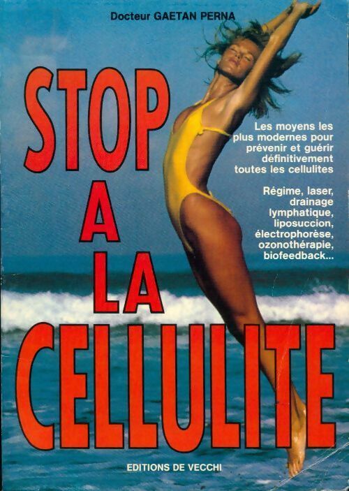 Livrenpoche : Stop a la cellulite - Gaétan Perna - Livre