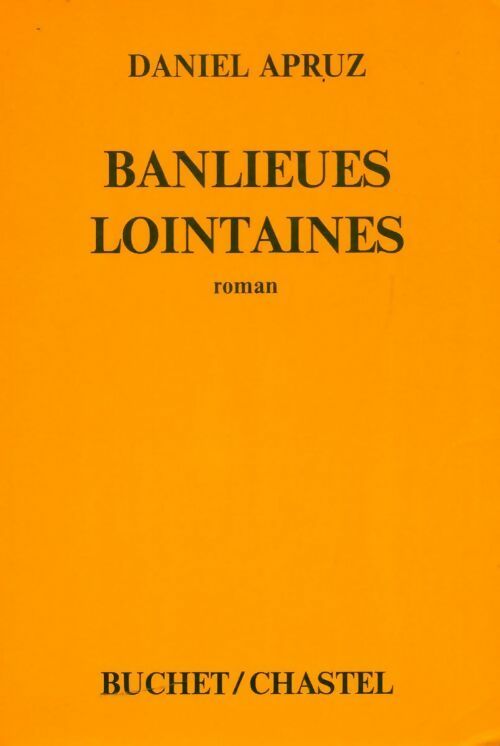 Livrenpoche : Banlieues lointaines - Daniel Apruz - Livre