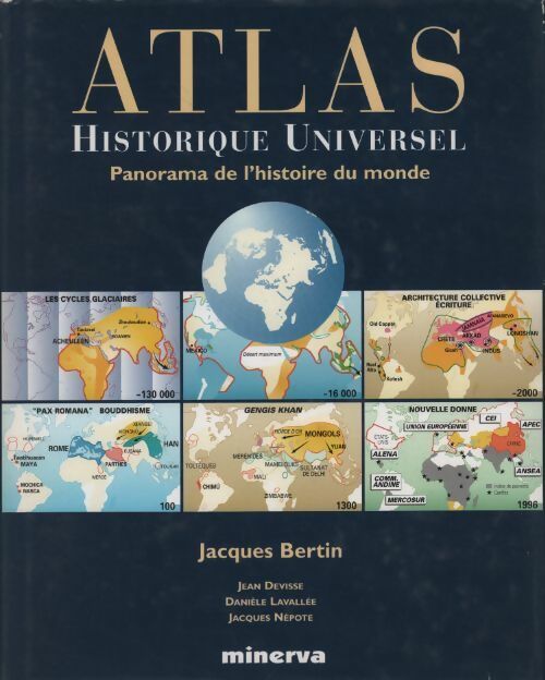 Livrenpoche : Atlas historique universel - Jacques Bertin - Livre