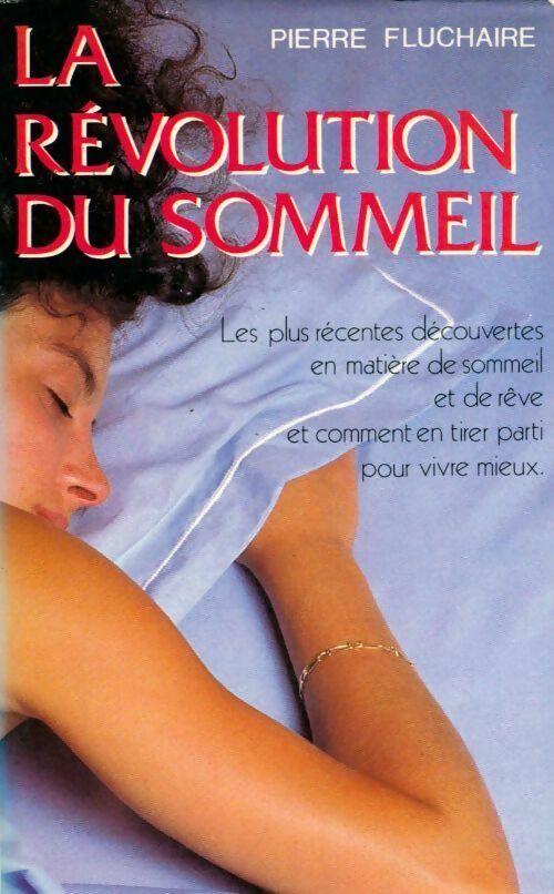 Livrenpoche : La révolution du sommeil - Pierre Fluchaire - Livre