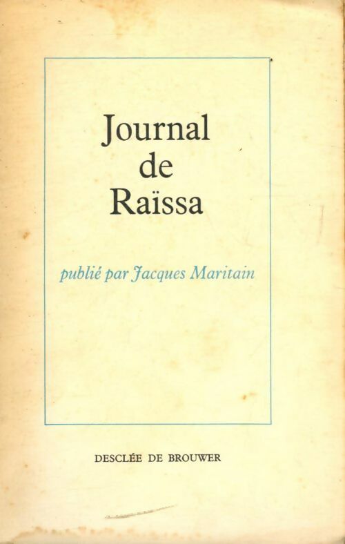 Livrenpoche : Journal de Raïssa - Jacques Maritain - Livre