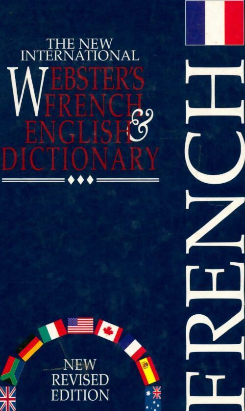 Livrenpoche : New international webster's french & english dictionary - Roger. J Steiner - Livre
