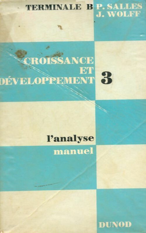 Croissance et développement Tome III - P. Salles -  Dunod GF - Livre