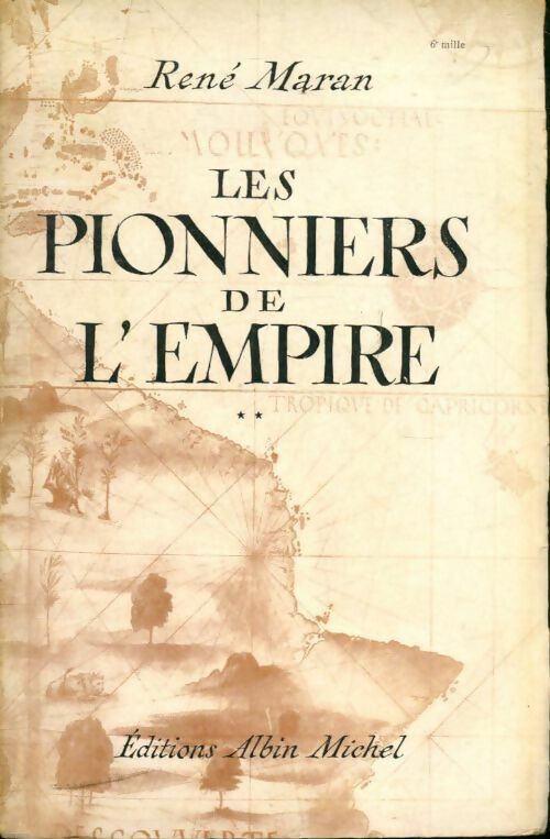 Livrenpoche : Les pionniers de l'empire Tome II - René Maran - Livre