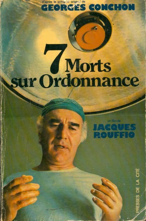 Livrenpoche : 7 morts sur ordonnance - Georges Conchon - Livre