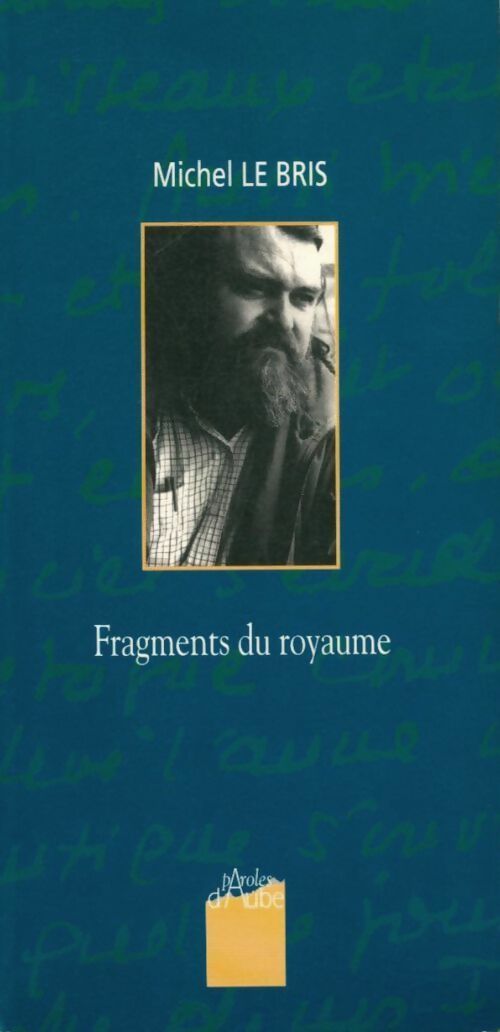 Livrenpoche : Fragments du royaume - Le Bris M - Livre