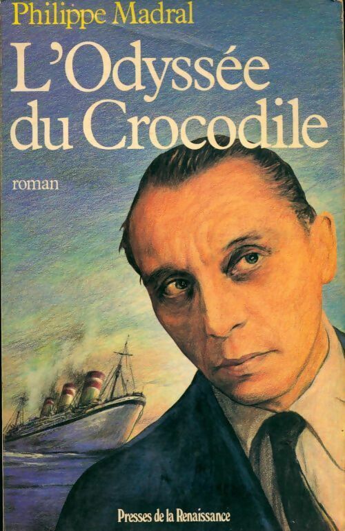 Livrenpoche : L'odyssée du crocodile - Philippe Madral - Livre