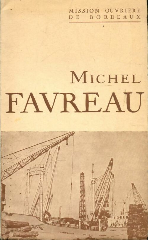 Livrenpoche : Michel Favreau - Collectif - Livre
