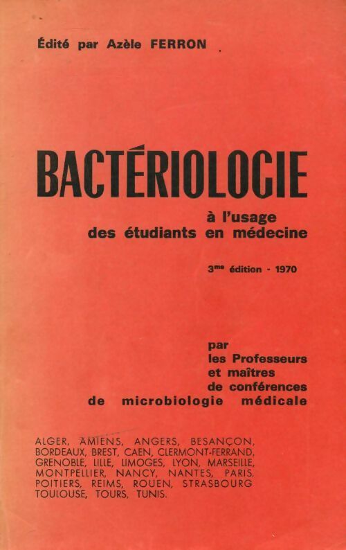 Livrenpoche : Bactériologie à l'usage des étudiants en médecine - Collectif - Livre