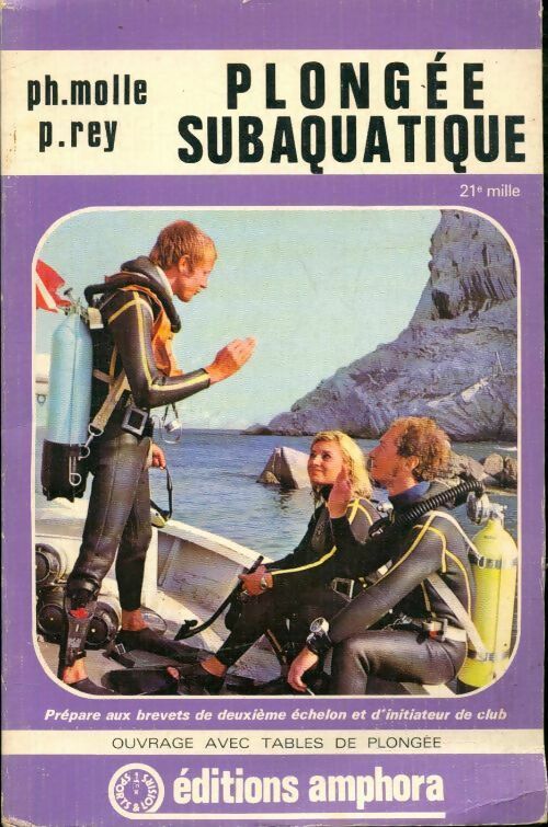 Livrenpoche : Plongée subaquatique - Philippe Molle - Livre
