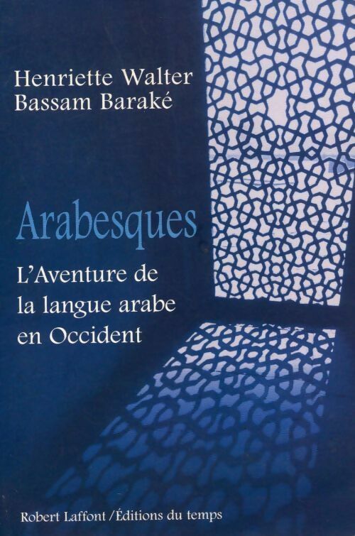 Livrenpoche : Arabesques - Bassam Baraké - Livre