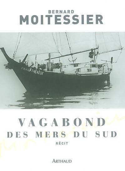 Livrenpoche : Vagabond des mers du Sud - Bernard Moitessier - Livre