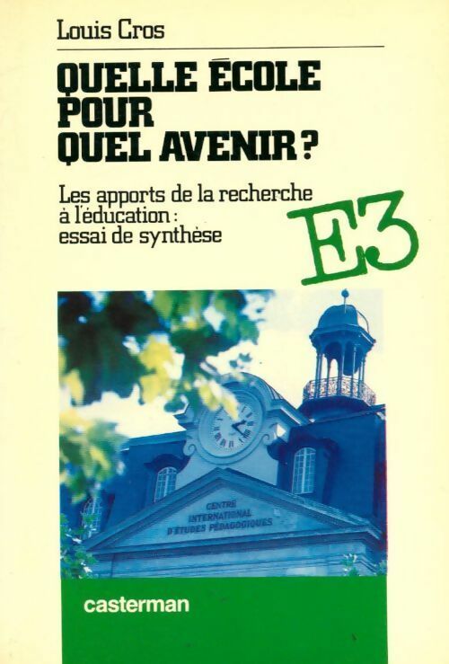 Livrenpoche : Quelle école pour quel avenir? - Louis Cros - Livre