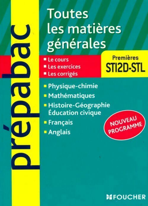 Livrenpoche : Toutes les matières générales Premières STI2D-STL - Bernard Verlant - Livre