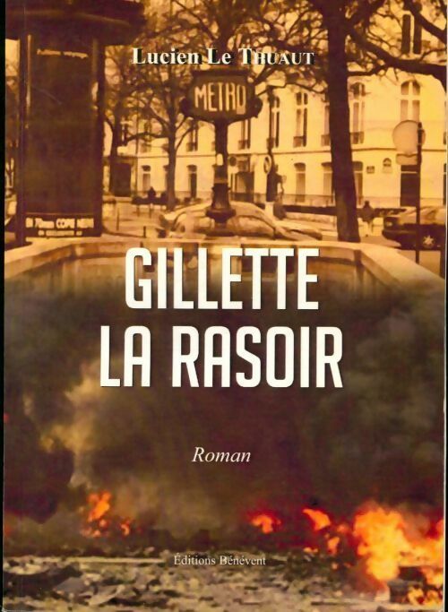 Livrenpoche : Gilette la rasoir - Lucien Le Thuaut - Livre