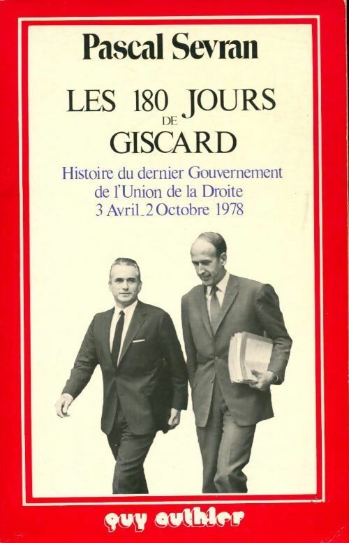 Livrenpoche : Les 180 jours de Giscard - Pascal Sevran - Livre