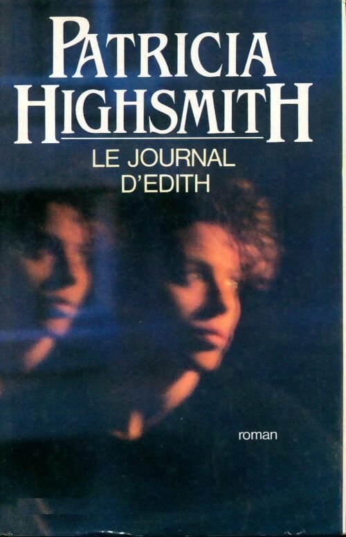 Le journal d'Edith - Patricia Highsmith - Livre