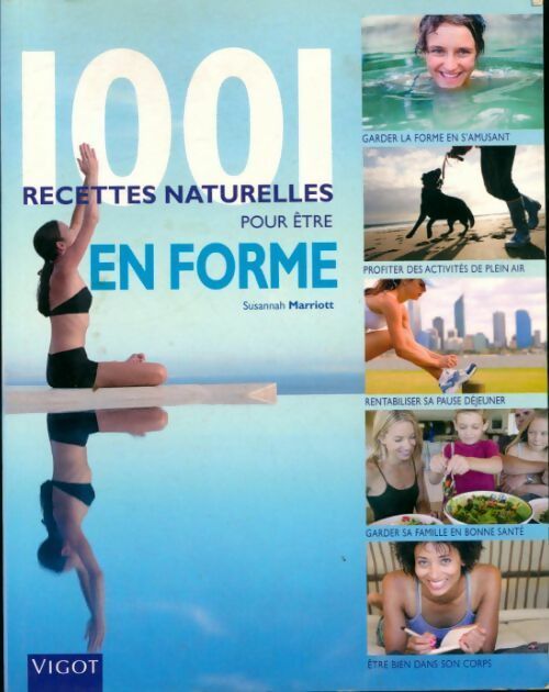 Livrenpoche : 1001 recettes naturelles pour être en forme - Susannah Marriott - Livre
