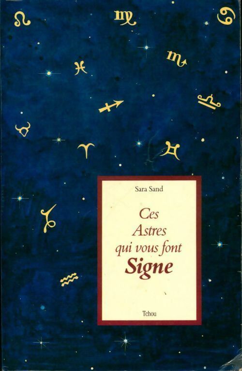 Livrenpoche : Ces astres qui vous font signe - Sara Sand - Livre
