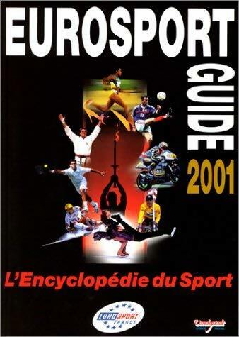 Eurosport guide 2001 - Patrice Failliot -  Promedi GF - Livre