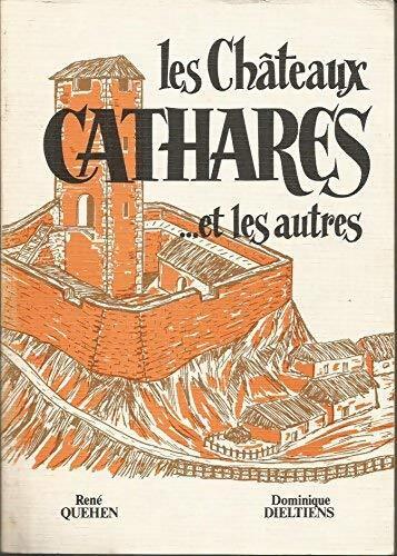 Livrenpoche : Les châteaux cathares et les autres - René Quehen - Livre
