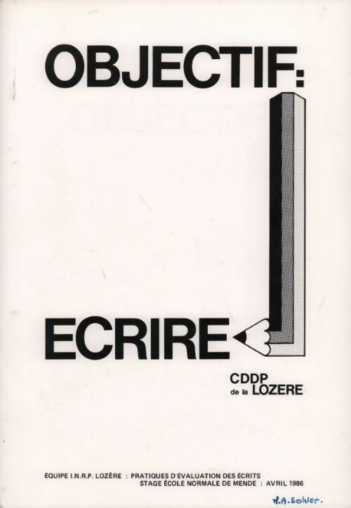 Livrenpoche : Objectif écrire - Collectif - Livre