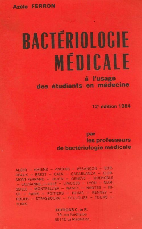 Livrenpoche : Bactériologie à l'usage des étudiants en médecine - Collectif - Livre