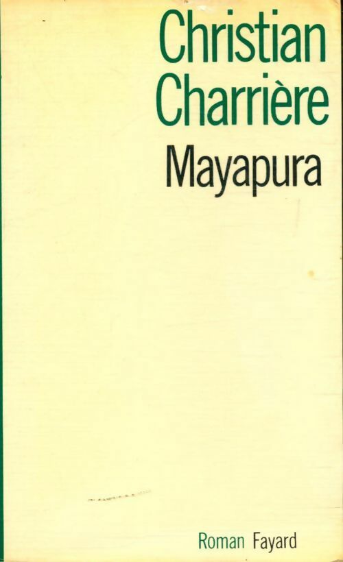 Livrenpoche : Mayapura - Christian Charrière - Livre