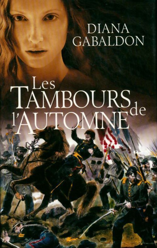 Livrenpoche : Le chardon et le tartan Tome VI : Les tambours de l'automne - Diana Gabaldon - Livre