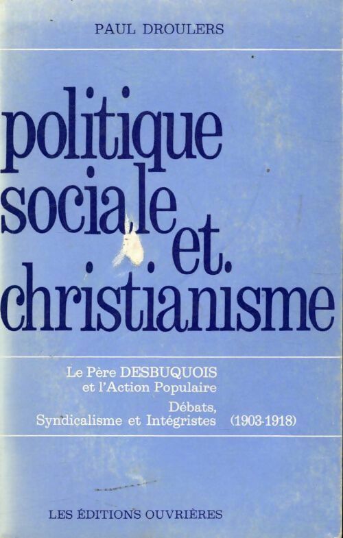 Livrenpoche : Politique sociale et christianisme - Paul Droulers - Livre