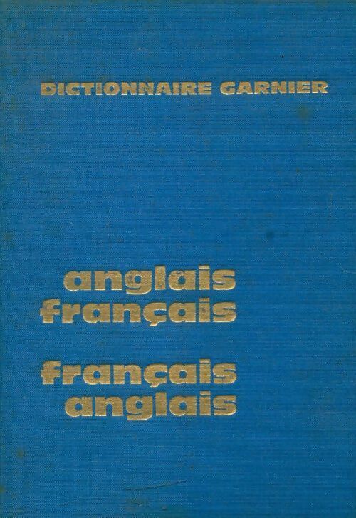 Dictionnaire Garnier Anglais-Français / Français-Anglais - Collectif -  Garnier GF - Livre