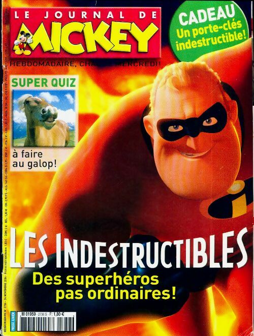 Livrenpoche : Le journal de Mickey n°2736 : Les indestructibles - Collectif - Livre