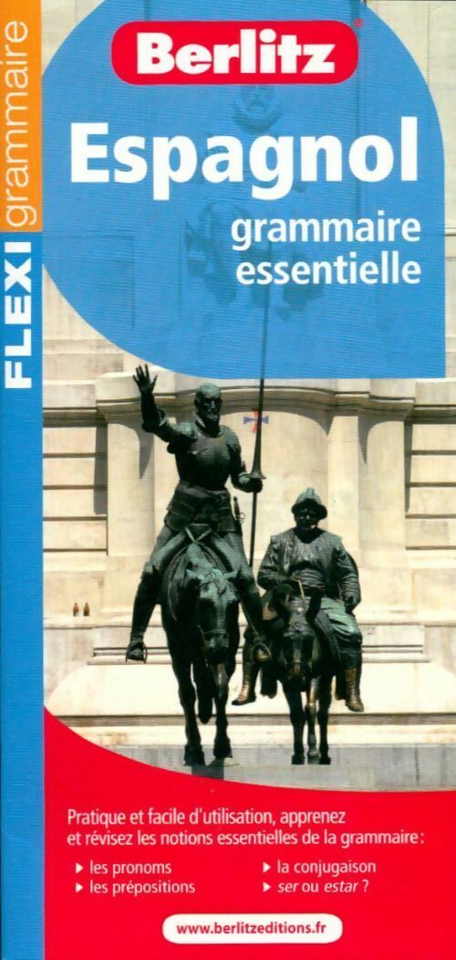 Livrenpoche : Espagnol. Grammaire essentielle - Berlitz - Livre