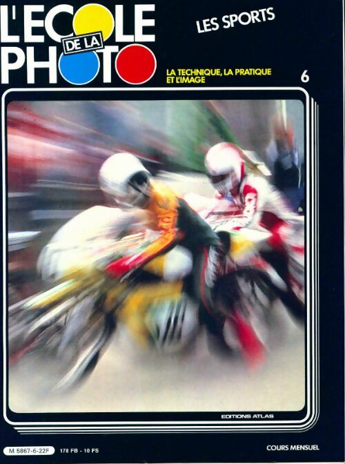 Livrenpoche : L'école de la photo n°6 : Les sports - Collectif - Livre