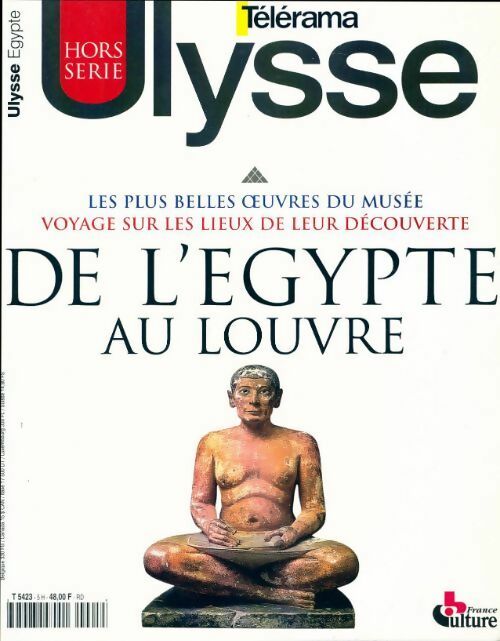 Livrenpoche : Hors série Ulysse Télérama n°5 : De l'Egypte au Louvre - Collectif - Livre
