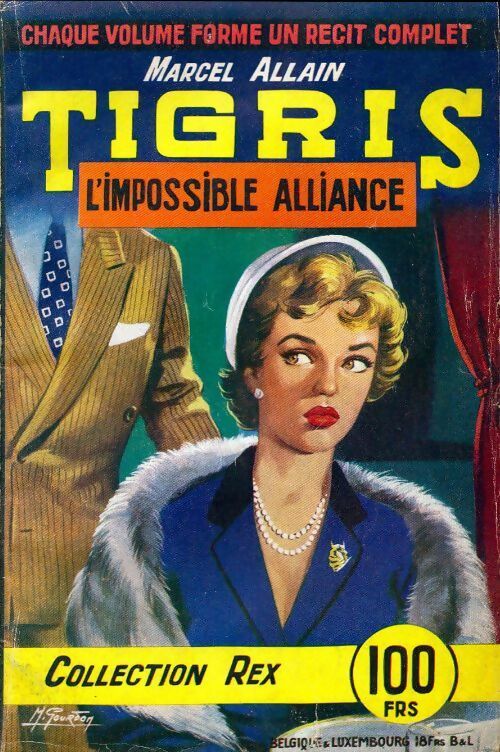 Livrenpoche : Tigris : L'impossible alliance - Marcel Allain - Livre