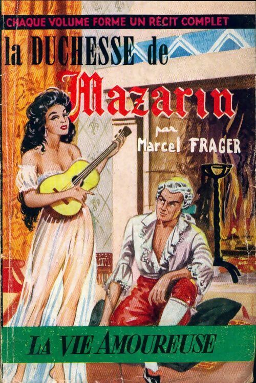 Livrenpoche : La duchesse de Mazarin - Marcel Frager - Livre