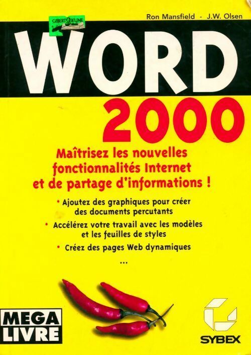 Word 2000 - Ron Mansfield ; J.W. Olsen -  Méga livre - Livre