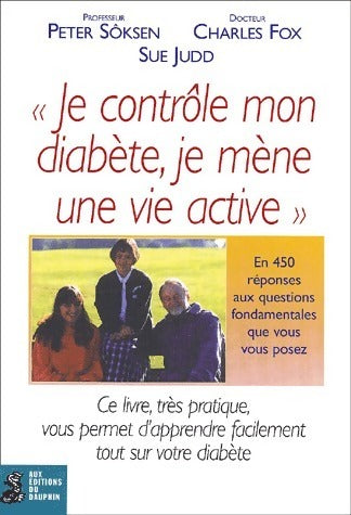 Livrenpoche : Je contrôle mon diabète, je mène une vie active - Charles Fox, Peter Sôksen, Sue Judd - Livre