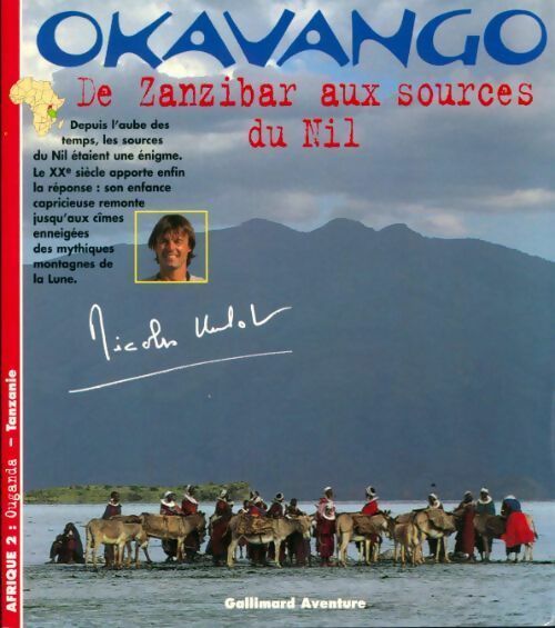 Livrenpoche : Afrique Tome II : De zanzibar aux sources du Nil - Nicolas Hulot - Livre