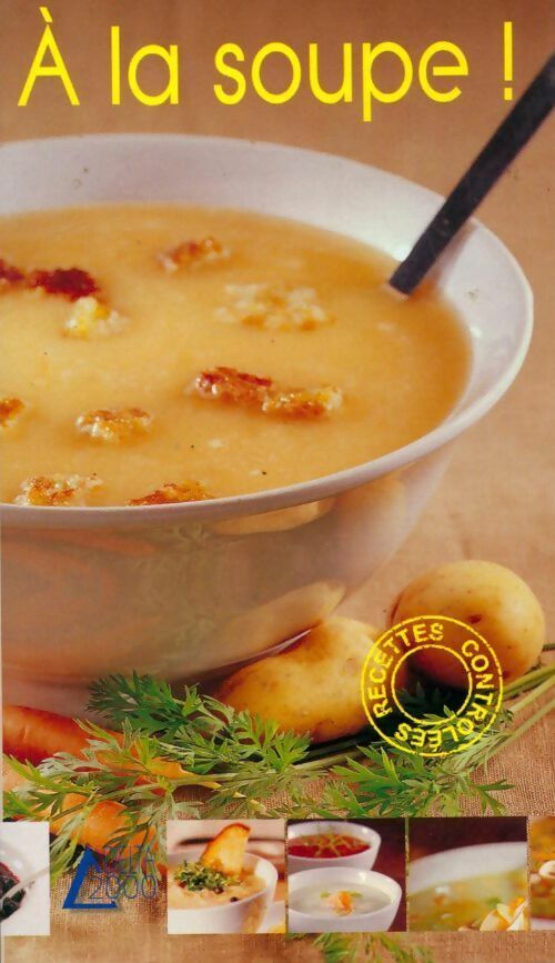 Livrenpoche : À la soupe ! - Julia Manzat - Livre