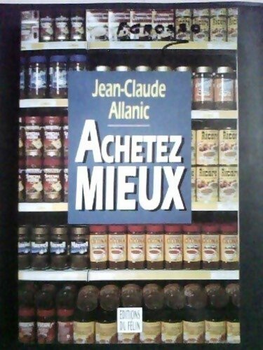 Livrenpoche : Achetez mieux - Jean-Claude Allanic - Livre