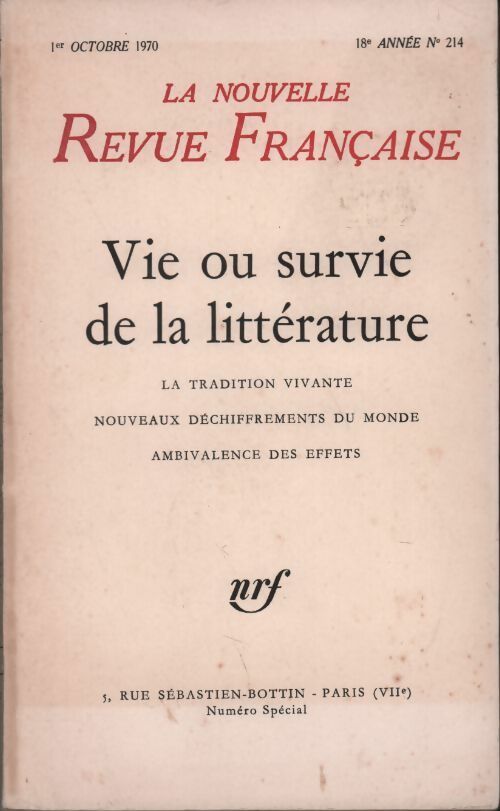 Livrenpoche : La nouvelle revue française n°214 : Vie ou survie de la littérature - Collectif - Livre