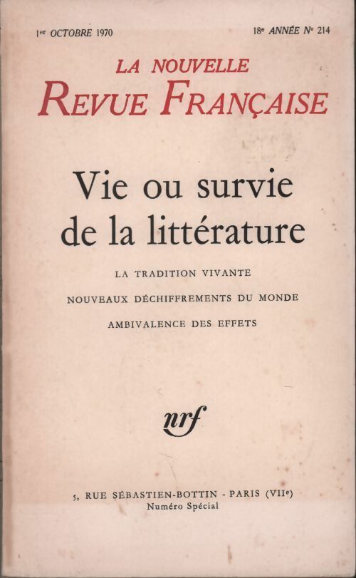 La nouvelle revue française n°214 : Vie ou survie de la littérature - Collectif -  La nouvelle revue Française (nouvelle série) - Livre