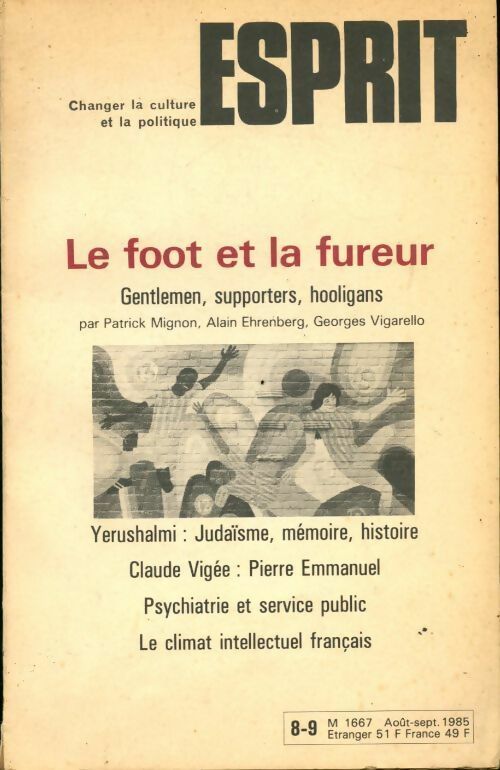 Livrenpoche : Esprit n°104 -105 : Le foot et la fureur - Collectif - Livre
