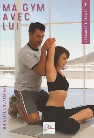 Livrenpoche : Ma gym avec lui - Brigitte Engammare - Livre