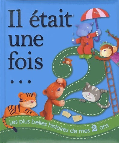 Livrenpoche : Il était une fois... Tome II - Collectif - Livre