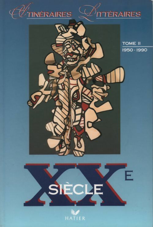 Livrenpoche : XXe siècle Tome II : 1950-1990 - Collectif - Livre